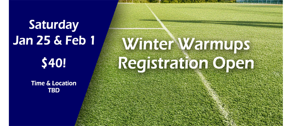 Winter Warmups - Registration Open